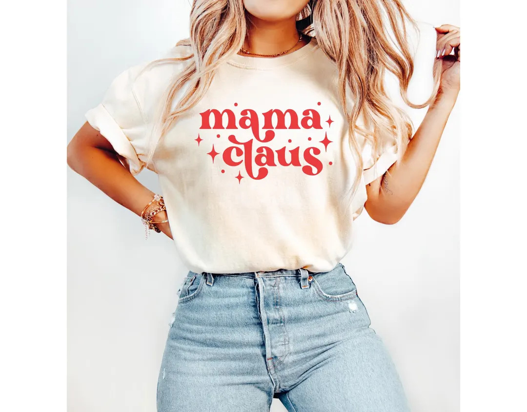 Mama Claus Comfort Colors Shirt, Retro Christmas Tee, Christmas Gift for Mom, Unisex T-shirt - Et... | Etsy (US)