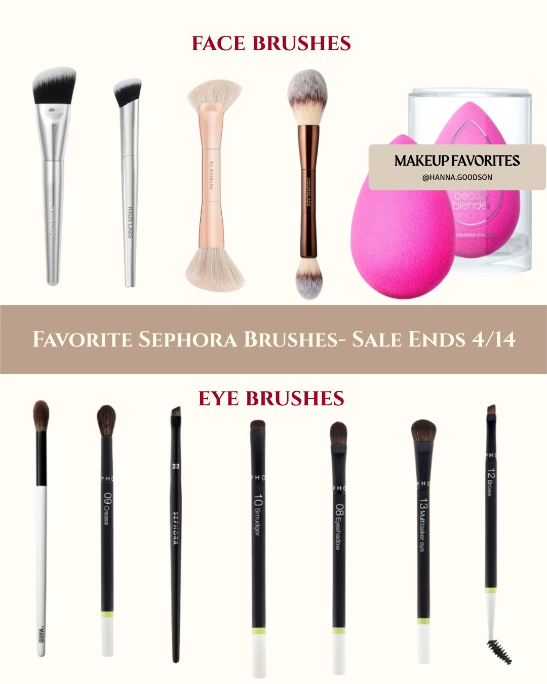 MY MUST-HAVE MAKEUP BRUSHES | Sephora Sale Ends **TODAY 4/14**  

These tools make blending, contouring, and buffing effortless:  
- Foundation Brush: Streak-free, airbrushed finish.  
- Cream Blush Duo:Seamless pigment for a natural flush.  
- Angled Powder Brush: Sets makeup without cakiness.  
- Eyeshadow Blender:Zero fallout, pro-level blends.  

All on sale for 24hrs only. Brushes directly linked - upgrade your kit before midnight! Save this post for flawless application tips.  

#ShopLTK #SephoraSale #MakeupBrushes #BeautyTools #FlawlessFinish #makeup #brushes

#LTKSaleAlert #LTKFindsUnder50 #LTKBeauty