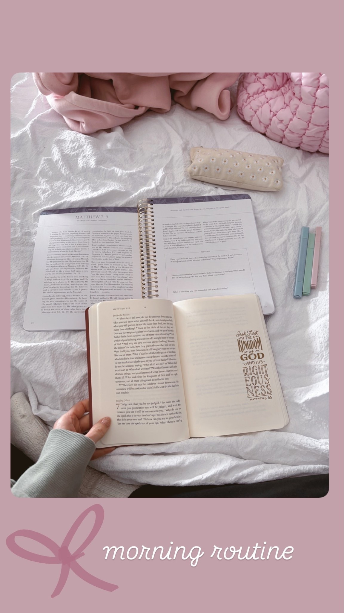 Current morning routine!
I reading a year in the Bible volume 4 since it’s the entire New Testament and I’m reading the chapters of Matthew out of my illuminated individual Bible books!


#biblestudy #biblereading 

#LTKdayinmylife #LTKmomlife #LTKmorningroutine
