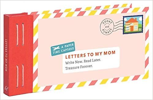 Letters to My Mom: Write Now. Read Later. Treasure Forever. (Books for Mom, Gifts for Mom, Letter... | Amazon (US)