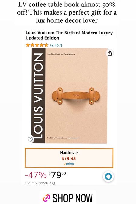 
Louis Vuitton coffee table book on sale on Amazon! Quick shipping & an easy gift to wrap! A coffee table book makes the perfect gift for home decor lovers! 

#LTKsalealert #LTKHoliday #LTKGiftGuide