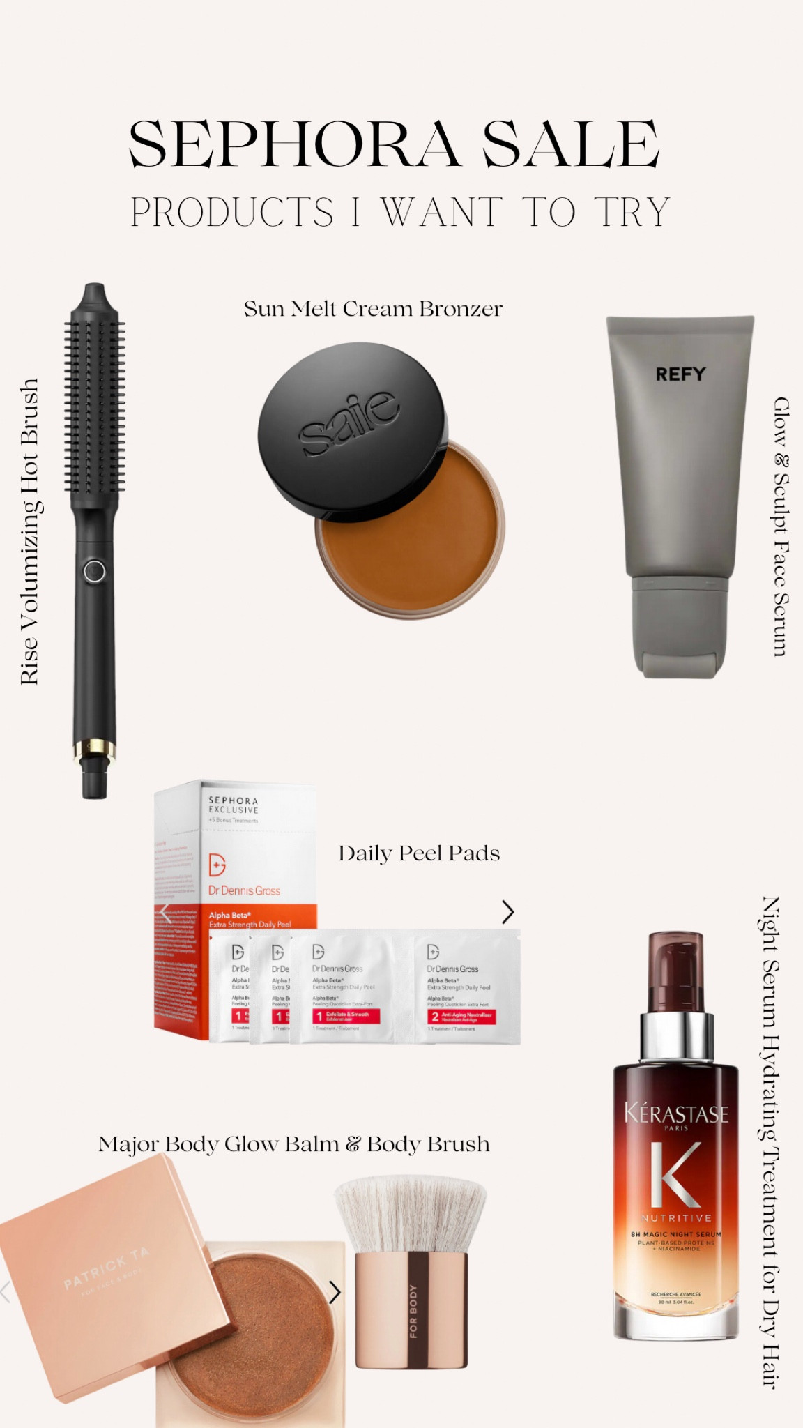 sephora sale 
products i want to try 
beauty finds 

#LTKbeauty #LTKHolidaySale #LTKGiftGuide