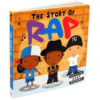 Story of Rap - (Board Book) | Target