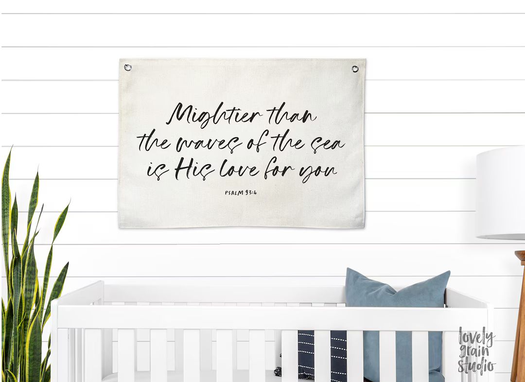 Mightier Than the Waves Canvas Flag Nursery Sign Scripture Wall Decor Canvas Banners Nursery Deco... | Etsy (US)