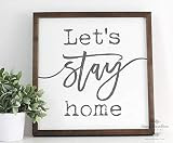 Let's Stay Home Wooden Sign | Home Decor | Lets Stay Home Sign | Wall Decor | Fixer Upper | Farmhous | Amazon (US)