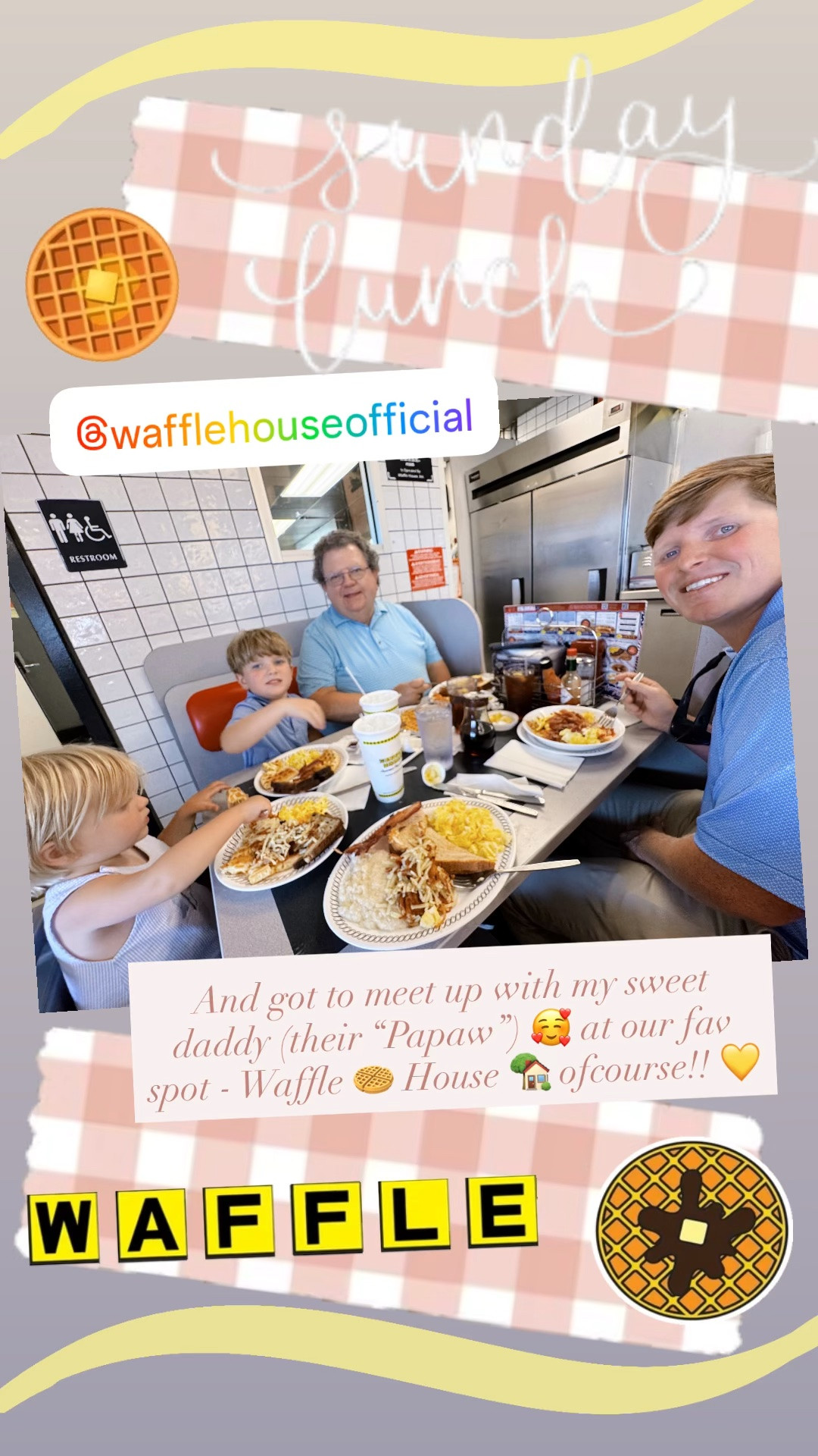 And got to meet up with my sweet daddy (their “Papaw”) 🥰 at our fav spot - Waffle 🧇 House 🏡 ofcourse!! 💛