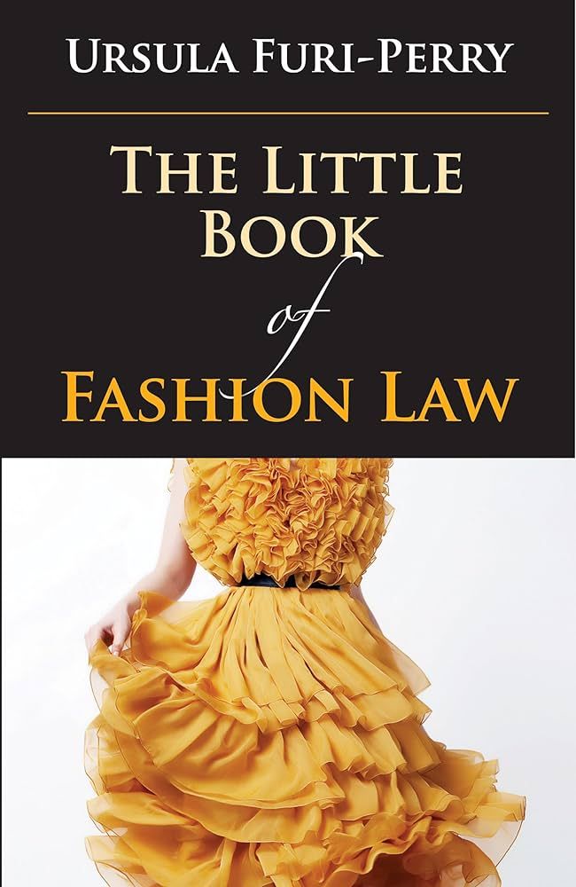 The Little Book of Fashion Law (ABA Little Books Series) | Amazon (US)