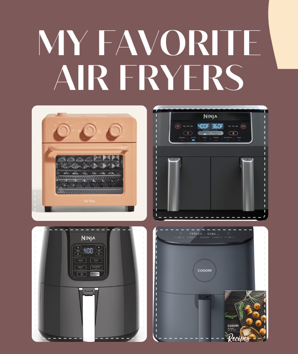 My top 4 air fryers!! 

#LTKfindsunder50 #LTKfindsunder100 #LTKGiftGuide