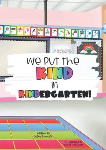 We Put the Kind in Kindergarten! | Amazon (US)