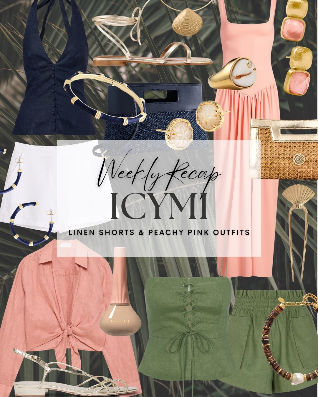 Weekly recap ICYMI (in case you missed it) ✨ linen shorts and peachy pink outfits

#LTKootd #LTKOver40 #LTKTravel