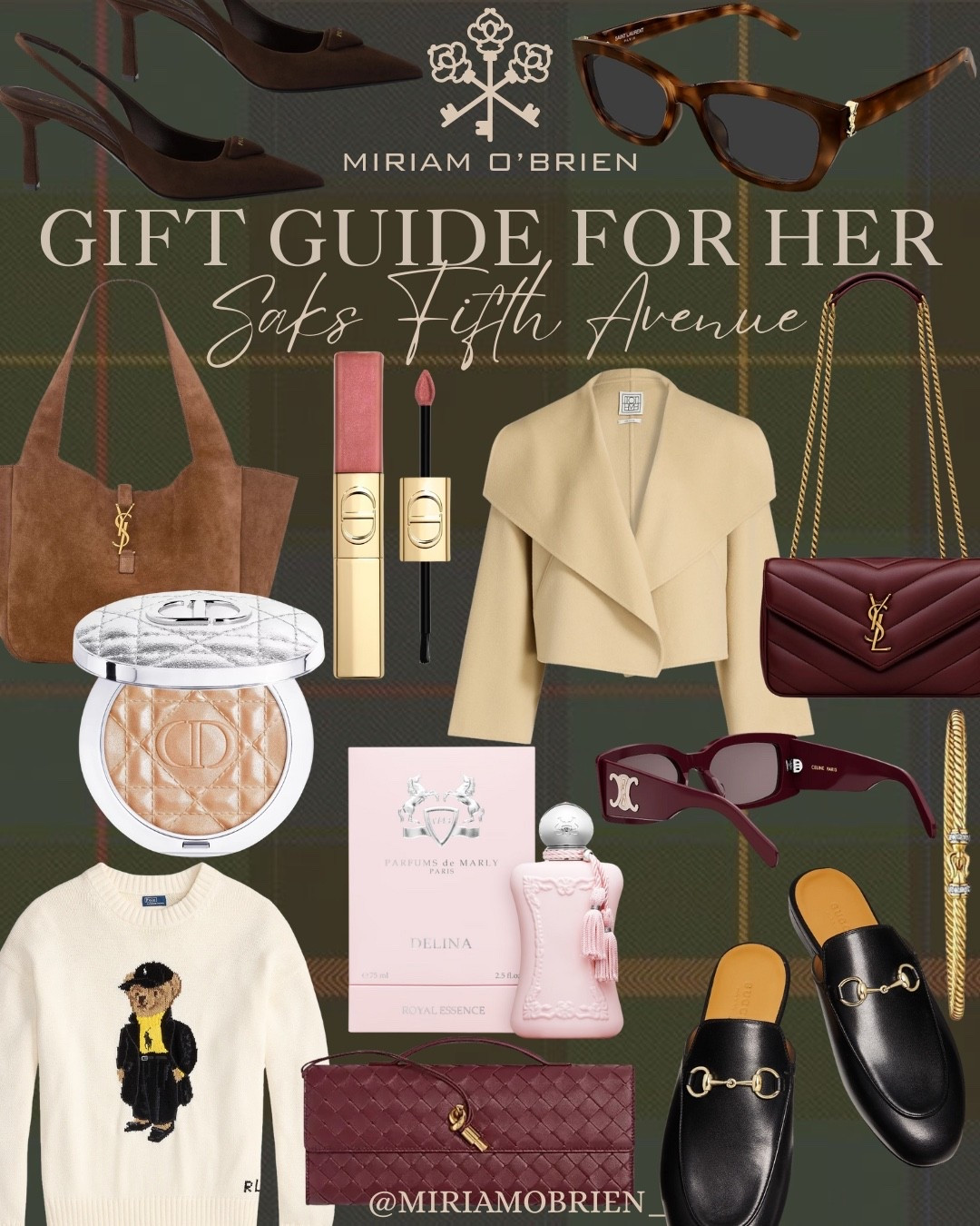 Gift guide for her all from Sacks Fifth Avenue!

Follow me at @miriamobrien_ on IG and TikTok!

#GiftGuideHer #HolidayGift #LuxuryGift #Sax5AvenueGiftGuide



#LTKGiftGuide #LTKOver40 #LTKHoliday