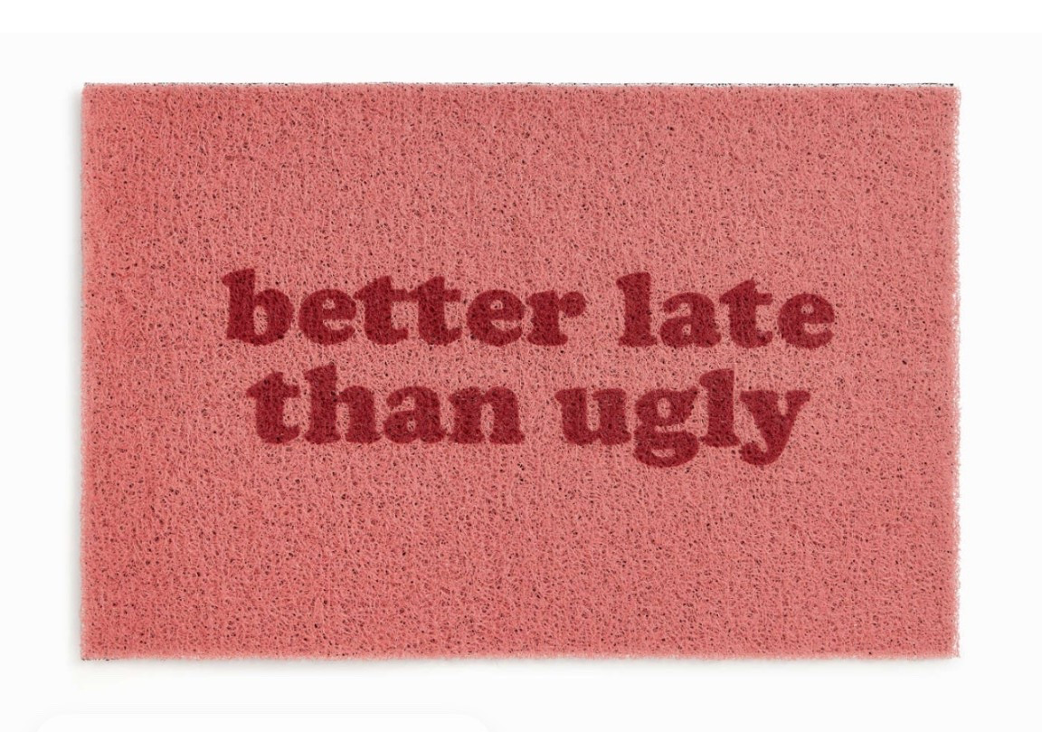 Better late than ugly doormat

#LTKHome