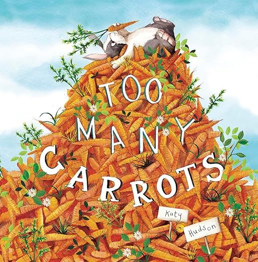 Too Many Carrots (Fiction Picture Books) | Amazon (US)