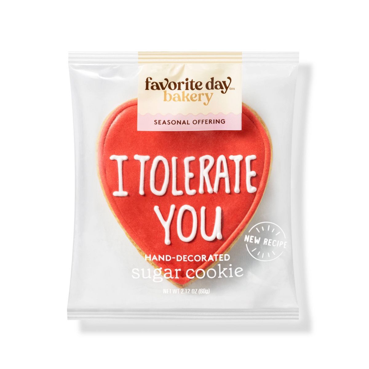 "I Tolerate You" Decorated Cookie - 2.12oz - Favorite Day™ | Target
