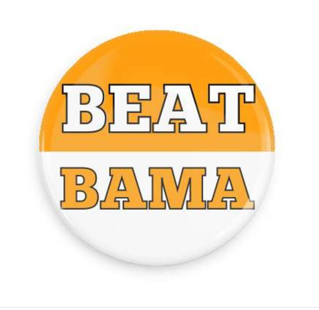 BEAT BAMA Vols Gameday Pin University of Tennessee Button - Etsy | Etsy (US)