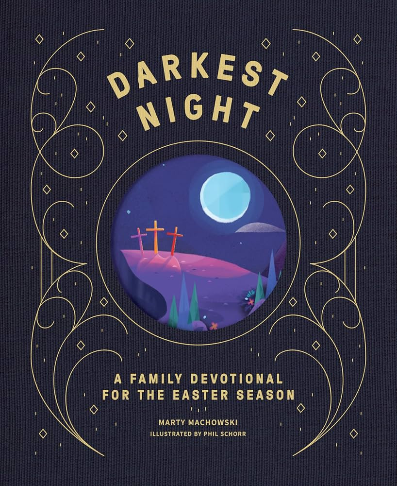 Darkest Night Brightest Day: A Family Devotional for the Easter Season | Amazon (US)