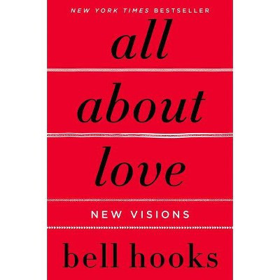 All About Love : New Visions (Paperback) (Bell Hooks) | Target