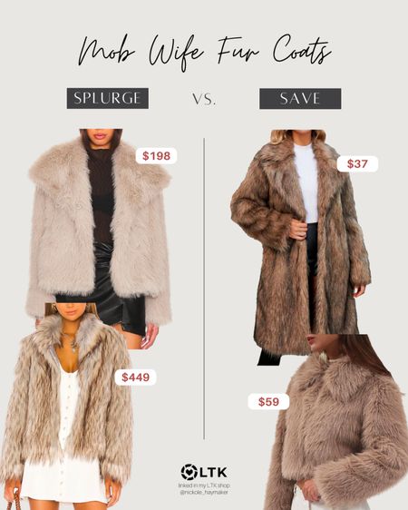 The new trend is in: MOB WIFE AESTHETIC! 
Love these splurge vs save fur coat options for winter. 

#mobwife #furcoat #fauxfur #fauxfurcoat #wintercoats #splurge #splurgevssave 

#LTKfindsunder100 #LTKMostLoved #LTKstyletip