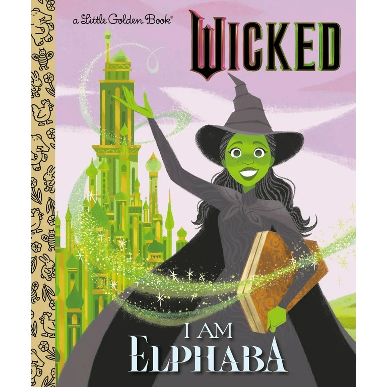 I Am Elphaba (Wicked) (Little Golden Book) - Walmart.com | Walmart (US)
