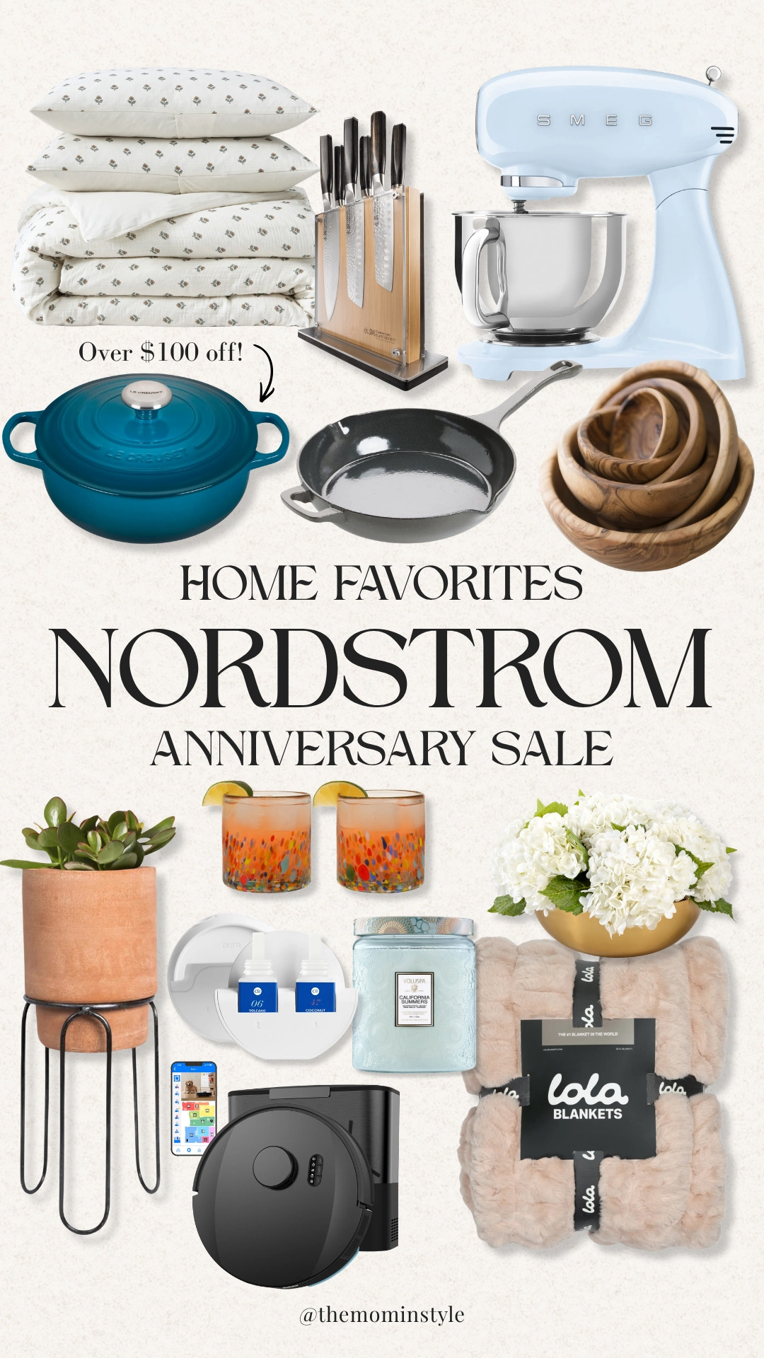 The Nordstrom Anniversary Sale isn't just for fashion. Some of my favorite home finds are included too, from kitchen staples you'll use every day to cozy upgrades that make home feel even better. If you've been waiting to invest in pieces that rarely go on sale, this is the time.

Nordstrom Anniversary Sale, Home favorites, Kitchen essentials, Le Creuset, Smeg mixer, Cozy home decor, Luxury bedding, Lola Blankets, Home organization, Candles, Robot vacuum, Home deals, TheMomInStyle 

 #LTKHome #LTKSaleAlert