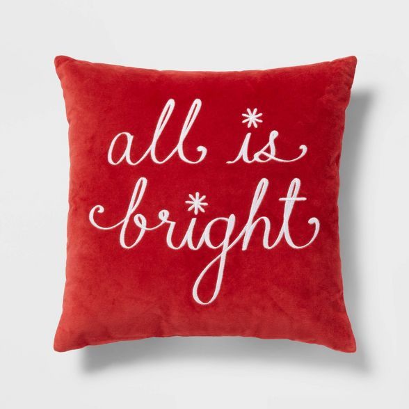 All is Bright' Velvet Embroidered Square Christmas Throw Pillow Red - Threshold™ | Target