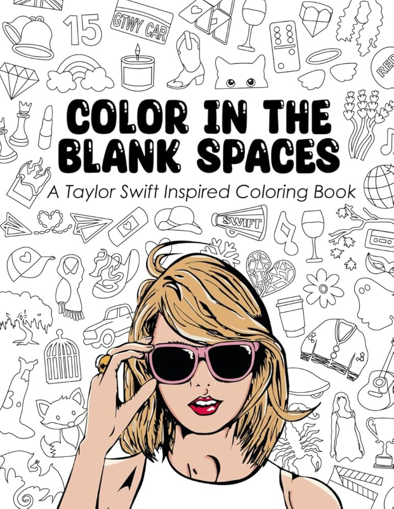 Color In The Blank Spaces: A Taylor Inspired Coloring Book | Amazon (US)