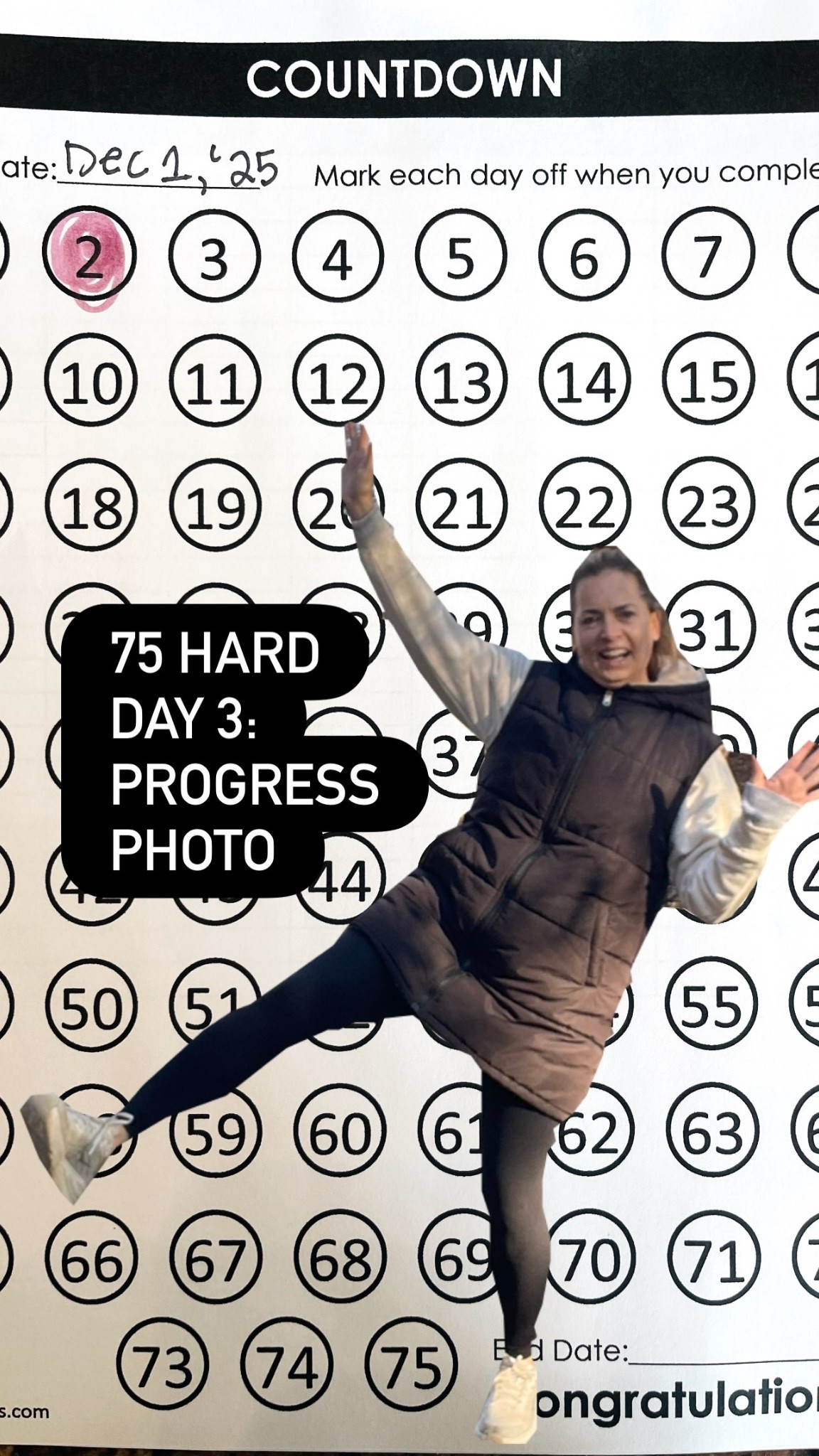 75 HARD
DAY 3:
PROGRESS
PHOTO