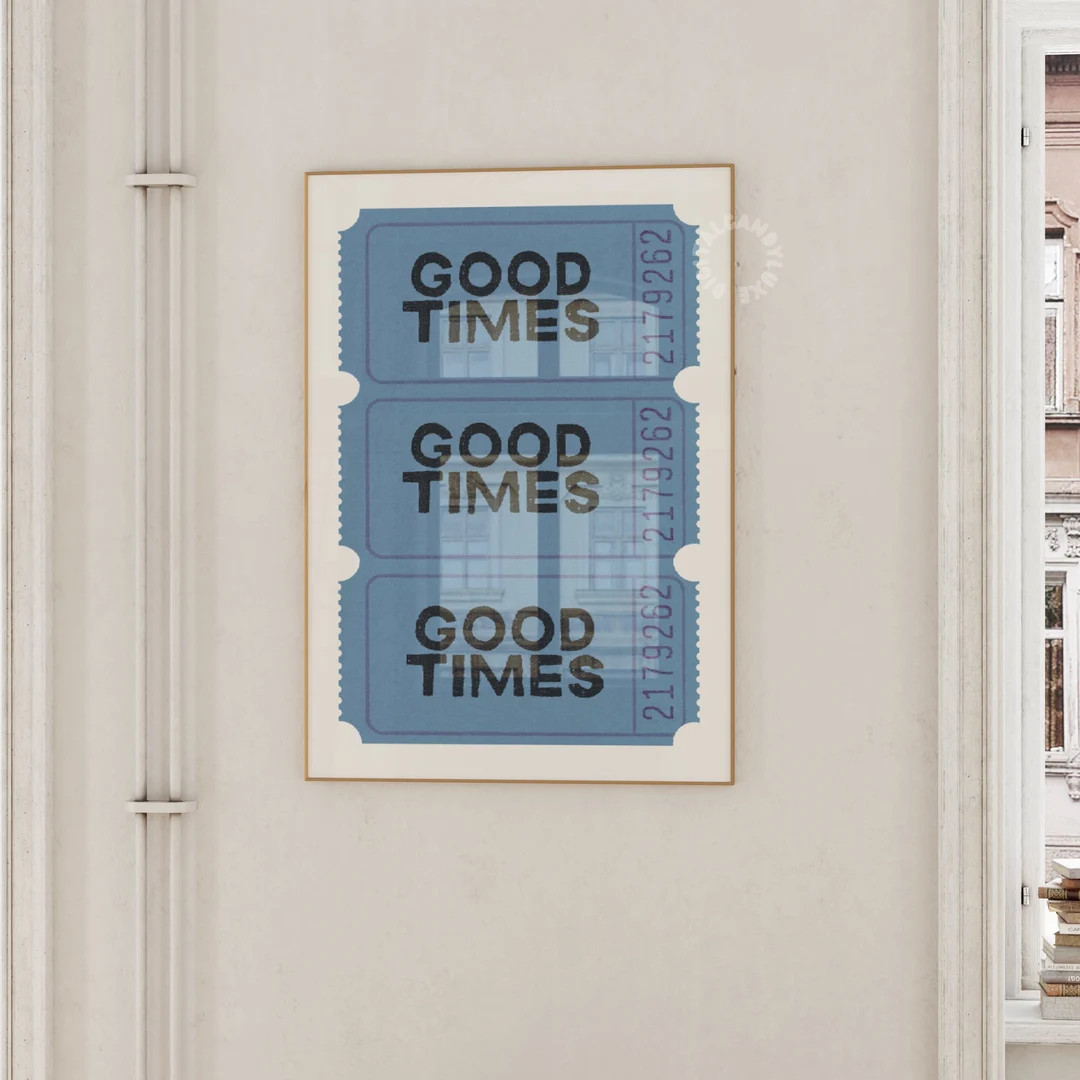 Good Times Ticket Print Blue Trendy Wall Art Prints Retro Wall Art Aesthetic Prints Retro Decor T... | Etsy (US)