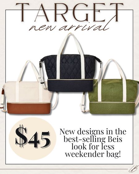 New designs in the Beis lookalike weekender bag at Target! 

#LTKitbag #LTKtravel #LTKfindsunder50
