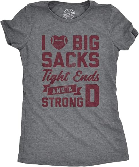 Womens I Love Big Sacks Tight Ends and A Strong D Tshirt Funny Football Tee | Amazon (US)