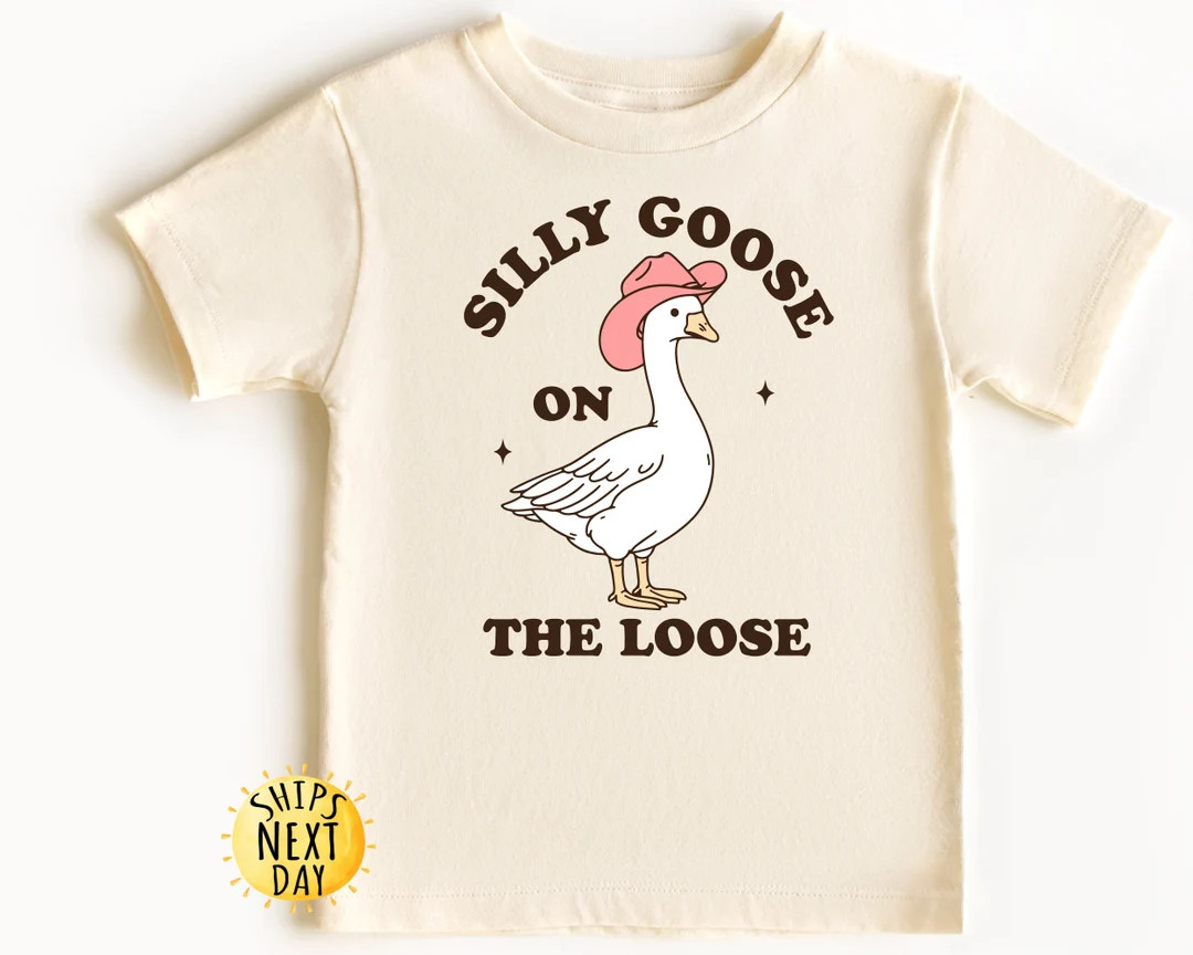Silly Goose on the Lose Toddler Shirt, Silly Goose Kids Tee, Cowboy Goose Shirt, Toddler Sweatshi... | Etsy (US)