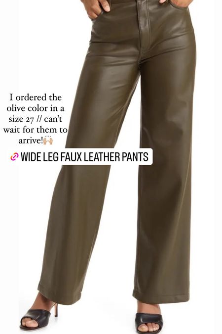 Olive wide leg faux leather pants! I ordered size 27 // Nordstrom anniversary sale 💛

#LTKxNSale #LTKsalealert #LTKFind
