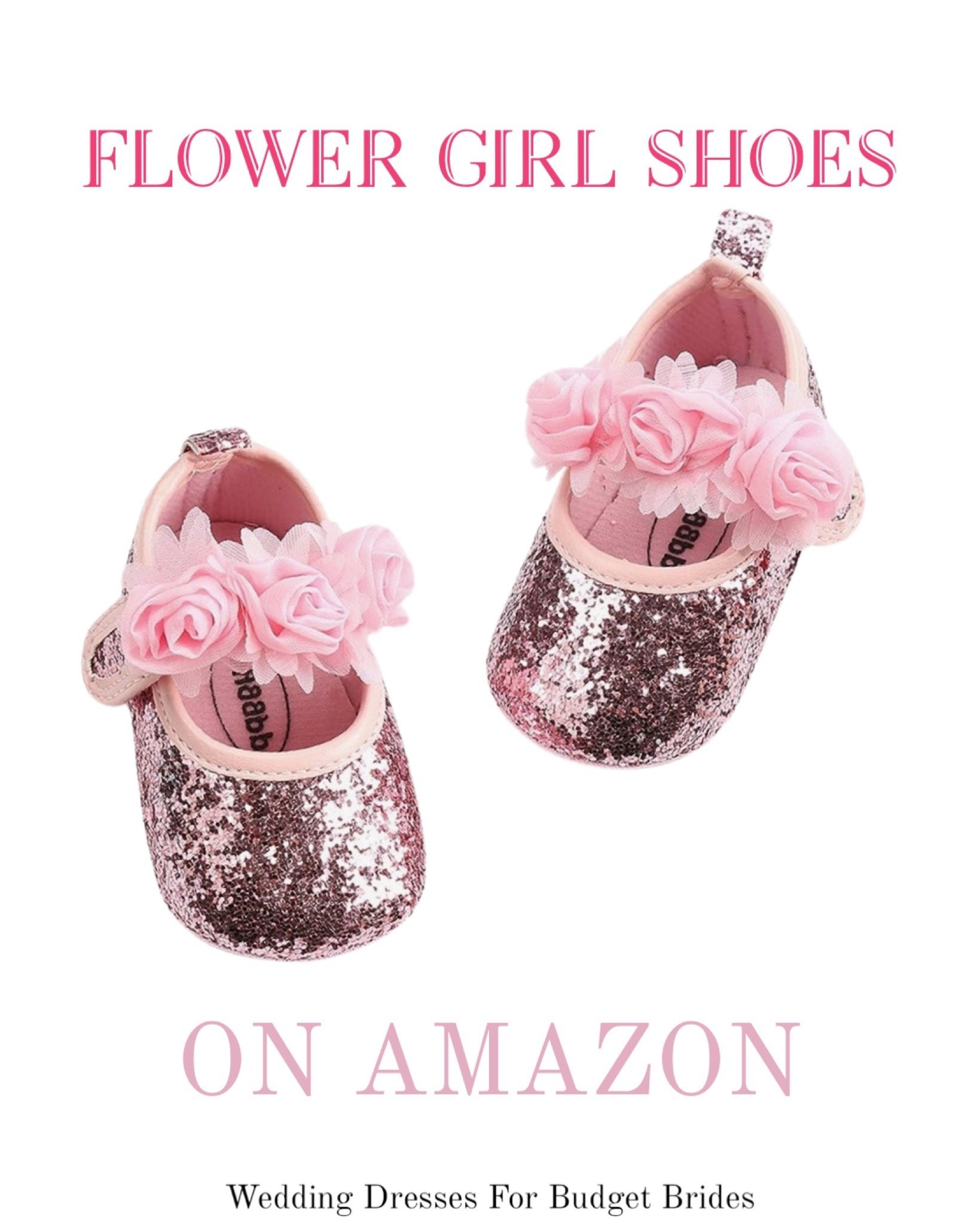 Baby toddler flower girl pink sparkly shoes $12 on Amazon. 

#LTKKids #LTKBaby #LTKWedding