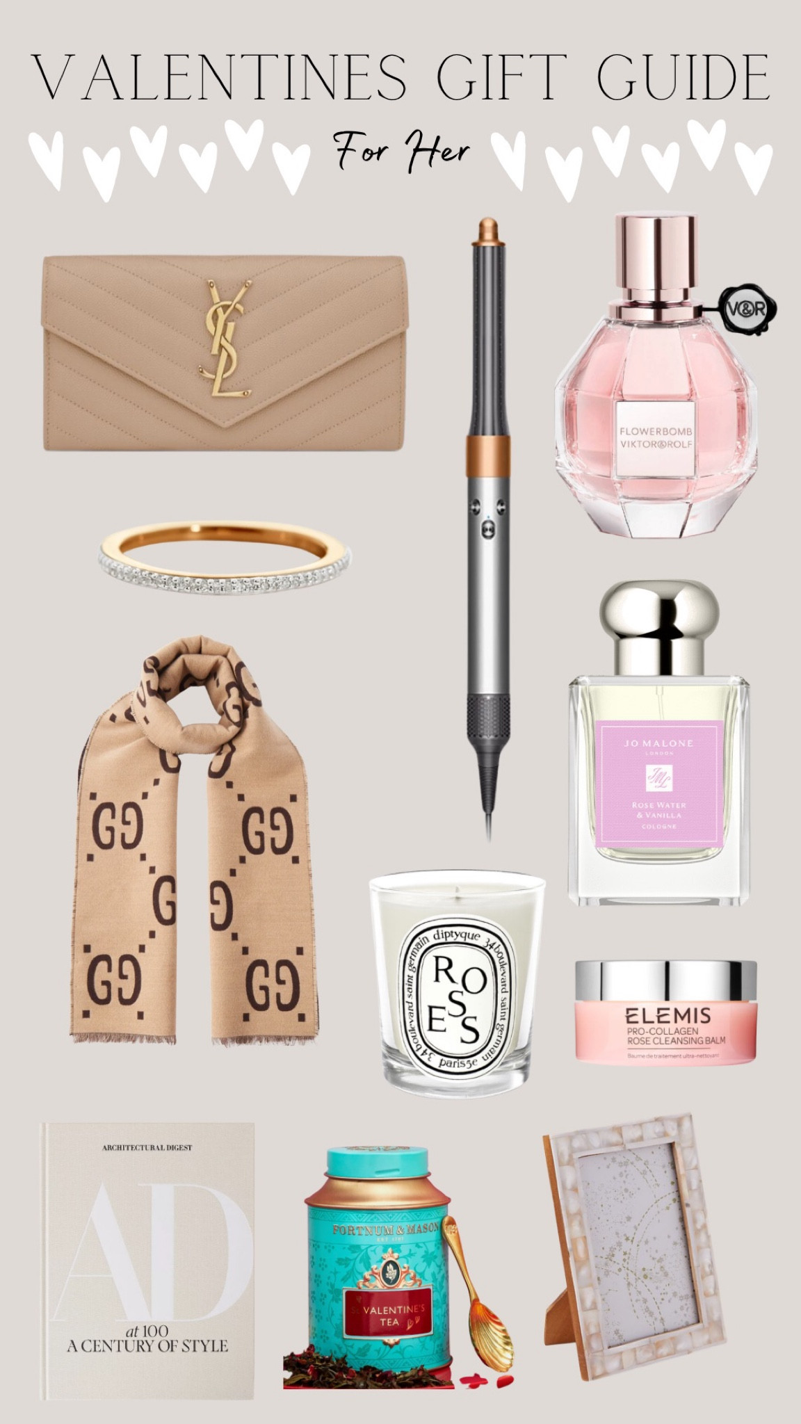 Valentines gift guide for her

#giftguide #valentinesgiftguide #giftguideforher #valentinesgiftguideforher #valentinesforher #valentines #valentinesday #vday #jomalone #jomalonerose #flowerbomb #viktorandrolf #dyson #dysonairwrap #dysonhair #dysonheatstyler #saintlaurent #saintlaurentpurse #gucci #gucciscarf #diptyque #diptyqueroses #elemis #elemiscleansingbalm #ring #diamondring #monicavinader #valentinestea #fortnumandmason #ad #architecturaldigest

#LTKGiftGuide #LTKhome #LTKitbag