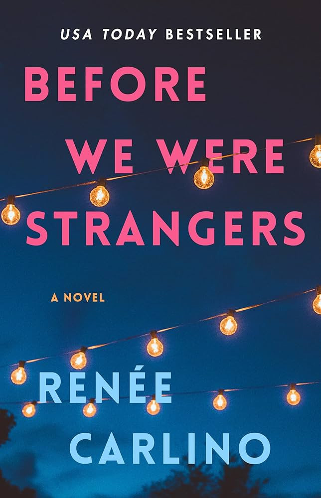 Before We Were Strangers: A Love Story | Amazon (US)