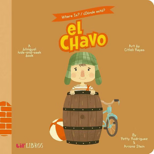 El Chavo : A Hide-and-Seek Book -  BRDBK BLG by Patty Rodriguez & Ariana  Stein (Hardcover) | Target