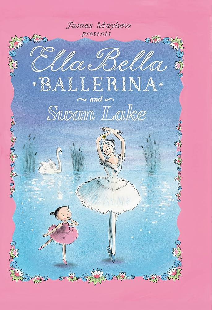 Ella Bella Ballerina and Swan Lake: A Ballerina Book for Toddlers and Girls 4-8 (Perfect Easter B... | Amazon (US)