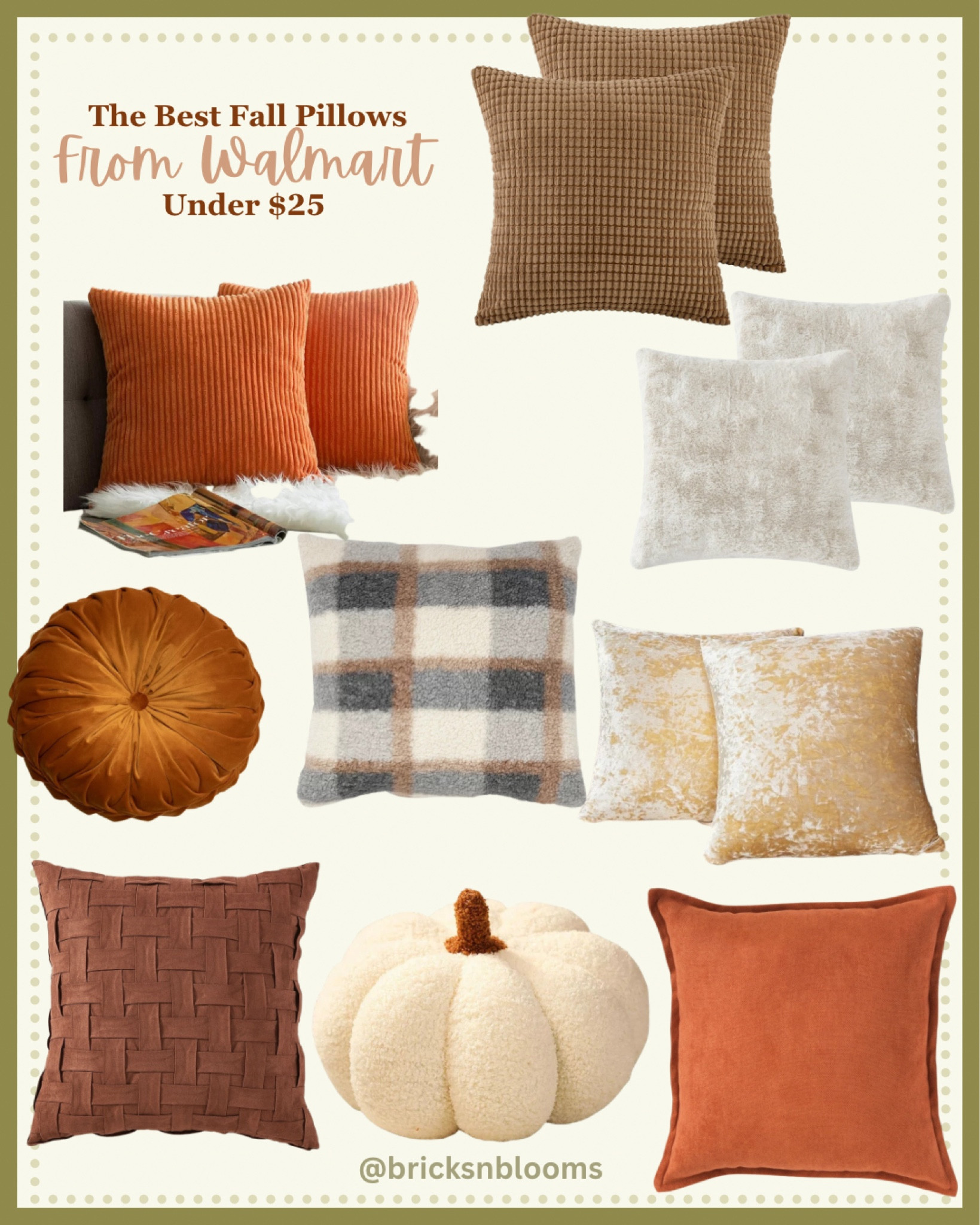 The Coziest Pillows from Walmart Under $25



Fall, Affordable, Pillows, pumpkins, Walmart, orange, plaid, Home Decor, fall home decor, 


#LTKstyletip #LTKbeauty #LTKSeasonal