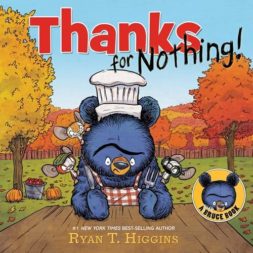 Thanks for Nothing (Mother Bruce Series)      Hardcover – Picture Book, September 7, 2021 | Amazon (US)
