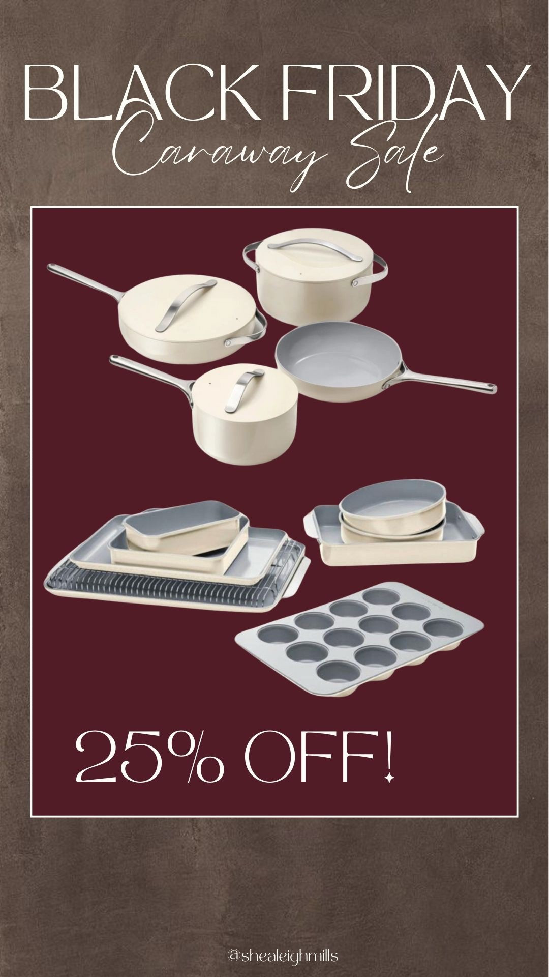 My tried and true pots and pans! Caraway’s Black Friday sale is here and everything is 25% off! If you’ve been wanting the non-toxic, non-stick cookware or the full bakeware set, this is the best time to grab it. Linking all the best sellers + my favorite colors!

Caraway sale, Caraway Black Friday, Caraway cookware, non toxic pots and pans, ceramic cookware, Caraway bakeware, kitchen essentials, cooking gifts, holiday kitchen deals, best cookware sets, kitchen upgrade, neutral cookware, home gifts

#LTKGiftGuide #LTKHoliday #LTKCyberWeek