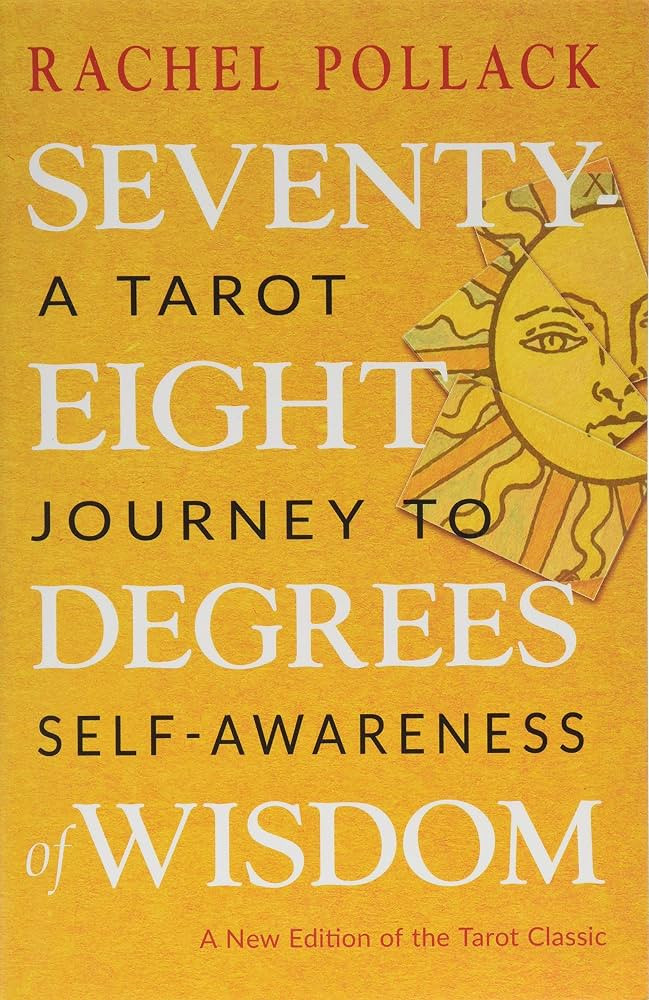 Seventy-Eight Degrees of Wisdom: A Tarot Journey to Self-Awareness (A New Edition of the Tarot Cl... | Amazon (US)