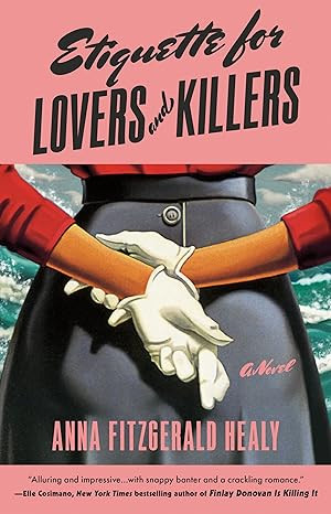 Etiquette for Lovers and Killers      Hardcover – July 1, 2025 | Amazon (US)