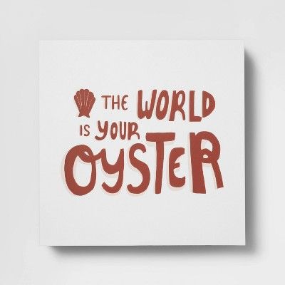 World is Your Oyster Table Top Art - Pillowfort™ | Target