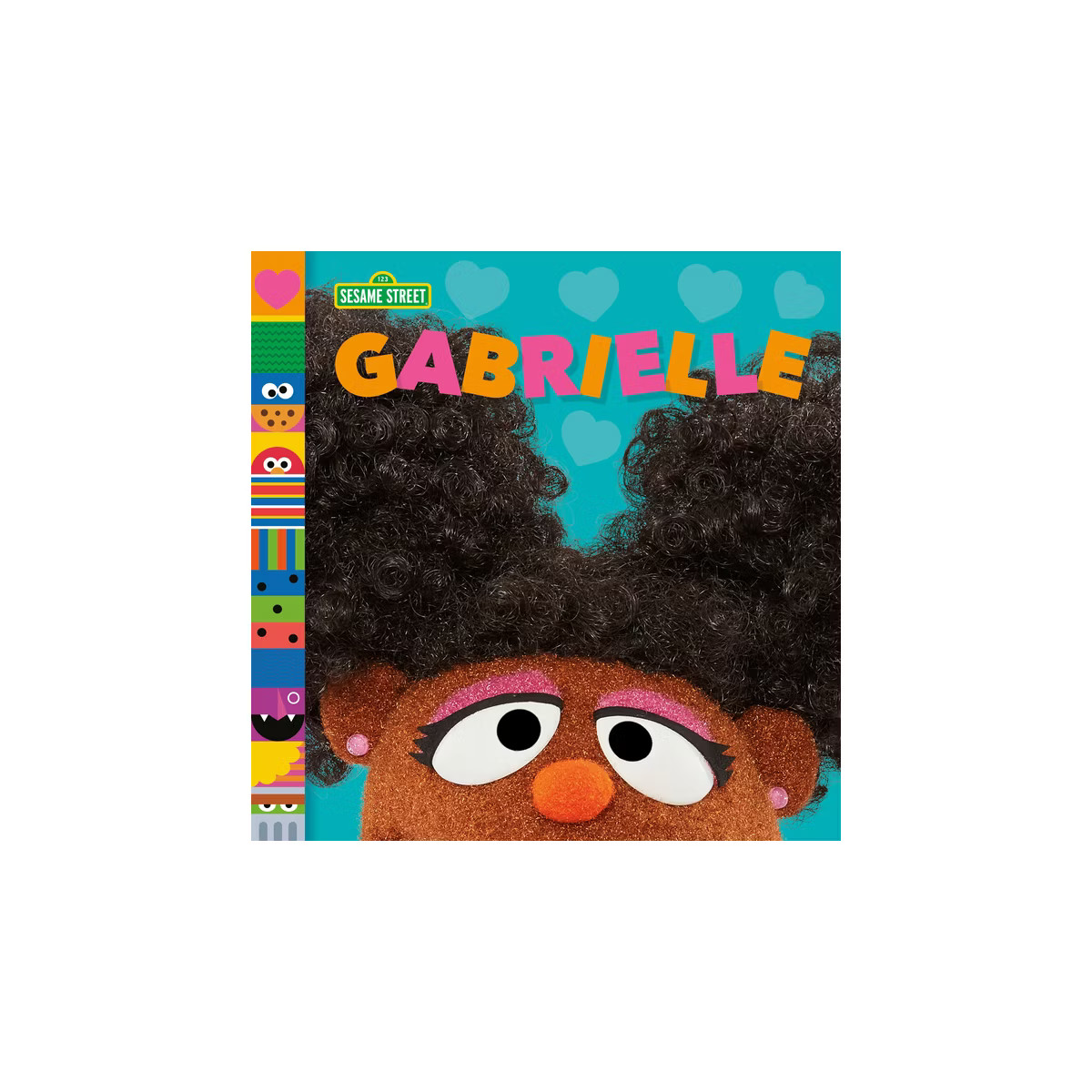 Gabrielle (Sesame Street Friends) - by  Andrea Posner-Sanchez (Board Book) | Target