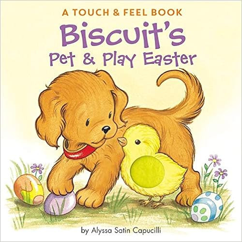 Biscuit's Pet & Play Easter: A Touch & Feel Book    Board book – Touch and Feel, January 22, 20... | Amazon (US)