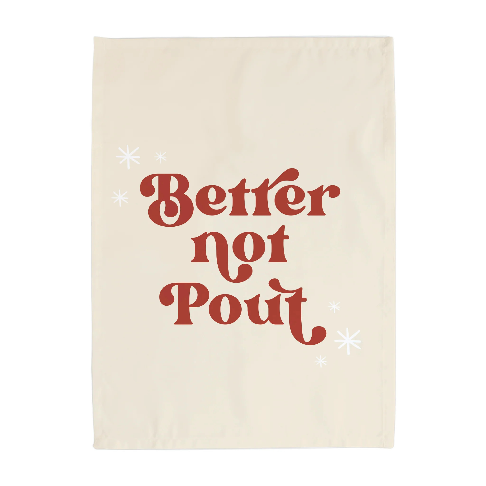{Neutral} Better Not Pout Banner | Hunny Prints