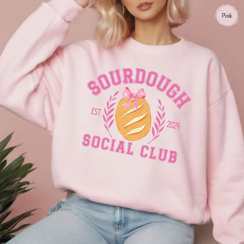 Sourdough Bread Sweatshirt Social Club Sourdough Sweater Bread Baking Coquette Aesthetic Clothing... | Etsy (US)