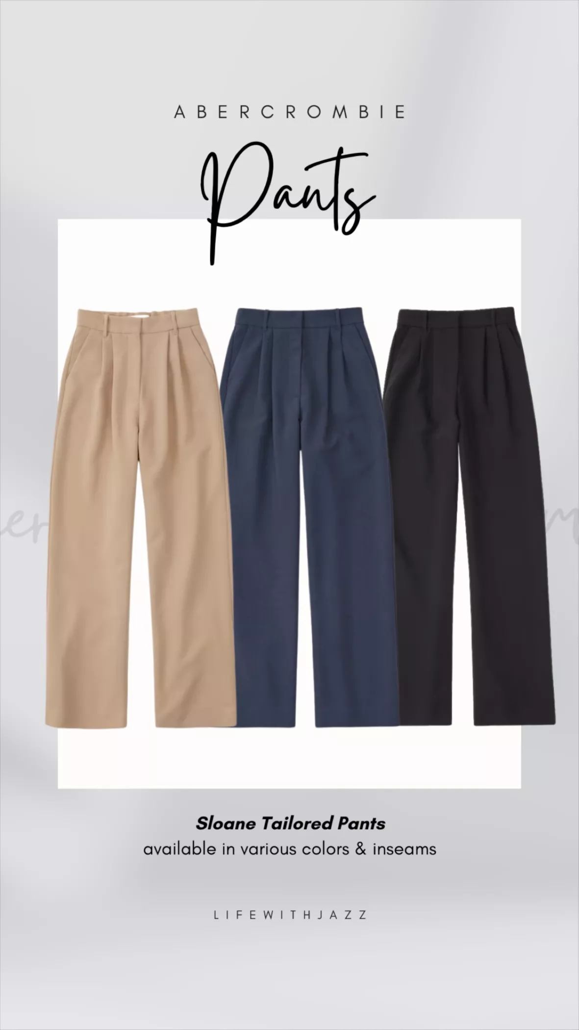 Abercrombie Tailored Pant: How to Style Them for the Office - LIFE WITH JAZZ