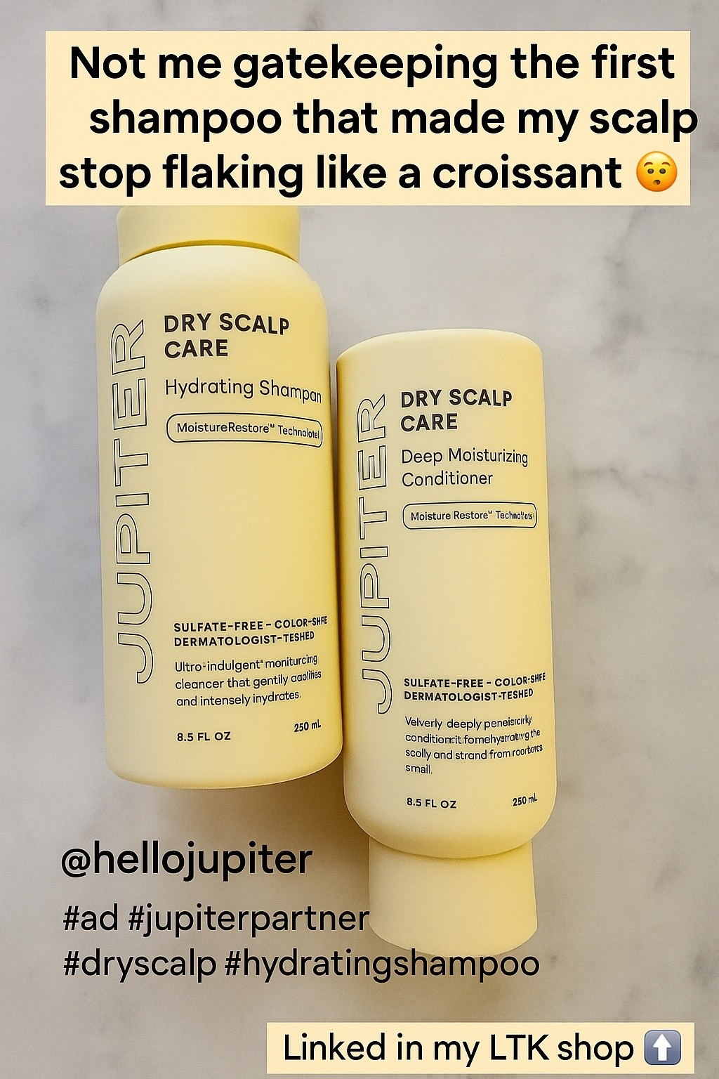 Let’s talk about my scalp for a second.
Because she’s been dramatic.
Dry. Flaky. Moody.
But ever since I started using hellojupiter's Dry Scalp Shampoo + Conditioner, it’s been giving calm, clean, and actually hydrated. 🙌🏽
Sulfate-free, non-toxic, and dermatologist-tested—linked it all in my LTK for my fellow sensitive scalps. 💛

#JupiterPartner #ad #DryScalpCare #NonToxicHaircare #LTKHairCare #LTKCleanBeauty #ScalpHealth #MomLifeApproved #HeadCareIsSelfCare


#LTKBeauty #LTKFamily #LTKActive