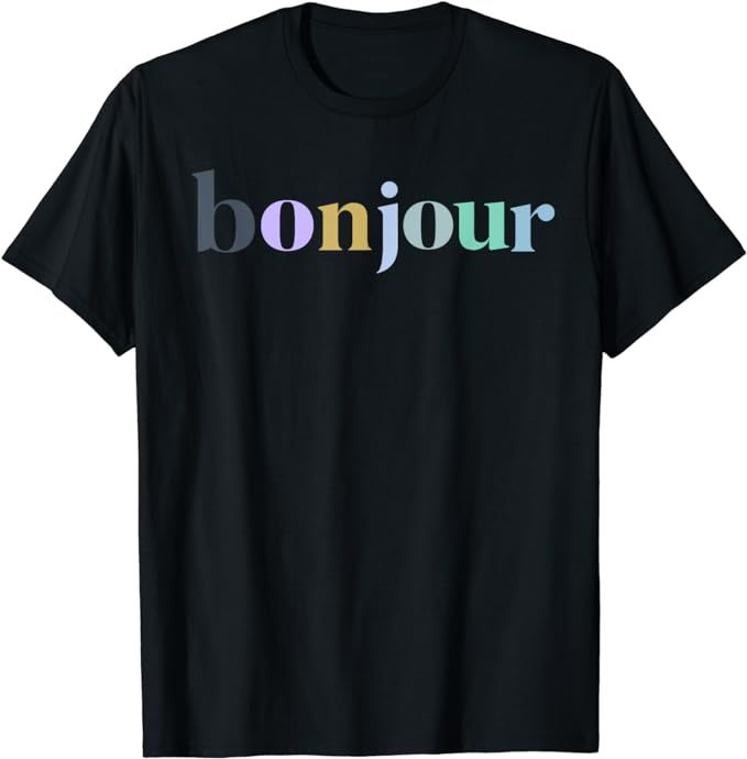 Bonjour French Colorful Happy Happiness Womens Girls Cute T-Shirt | Amazon (US)